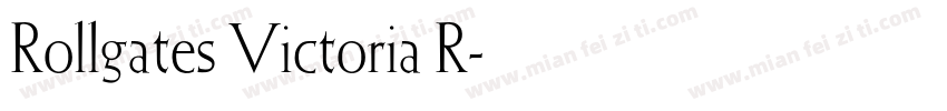 Rollgates Victoria R字体转换